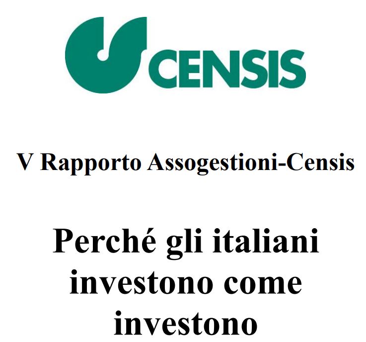 Come l’incertezza globale sta ridefinendo il risparmio e gli investimenti in Italia: Insights dal V Rapporto Assogestioni-Censis